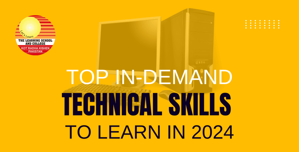 The Top In-Demand Technical Skills to Learn in 2024