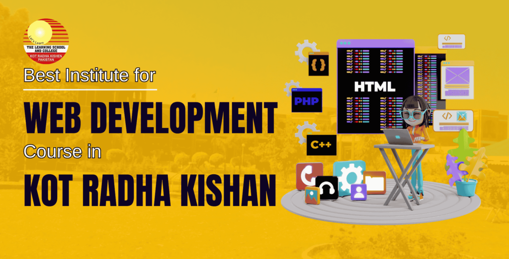 Best Institute for Web Development Course in Kot Radha Kishan