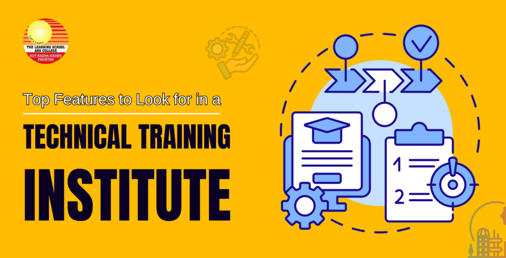 Top Features to Look for in a Technical Training Institute in 2025